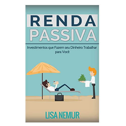 eBook Renda Passiva - Lisa Nemur de graça na Amazon!